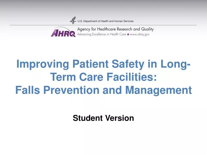 improving patient safety in long term care facilities falls prevention and management