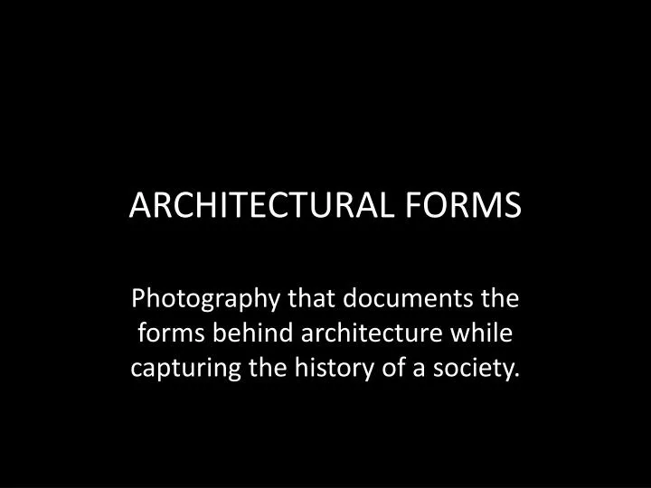 architectural forms
