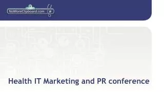 Health IT Marketing and PR conference