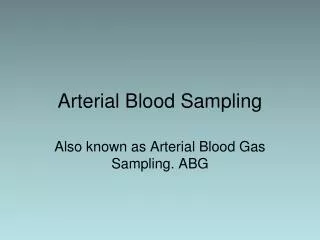 Arterial Blood Sampling