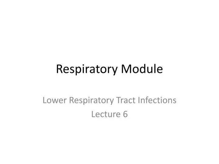 respiratory module