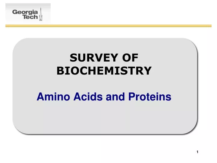 survey of biochemistry amino acids and proteins