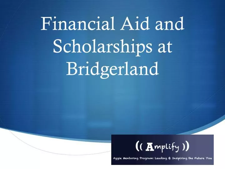 financial aid and scholarships at bridgerland
