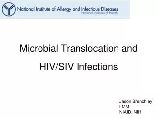 Microbial Translocation and HIV/SIV Infections