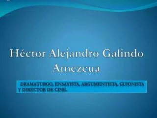 h ctor alejandro galindo amezcua