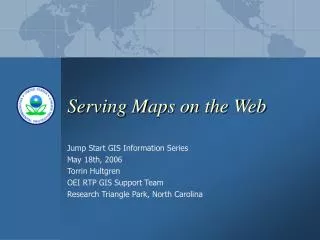 Serving Maps on the Web