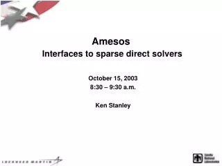 Amesos Interfaces to sparse direct solvers
