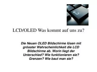lcd oled was kommt auf uns zu