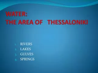 WATER: THE AREA OF THESSALONIKI