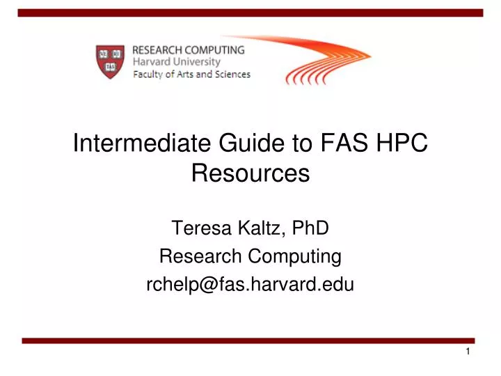 intermediate guide to fas hpc resources