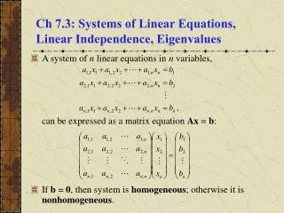 Ch 7.3: Systems of Linear Equations, Linear Independence, Eigenvalues