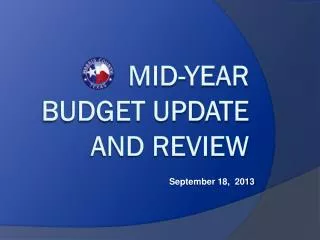 Mid-Year Budget Update and Review