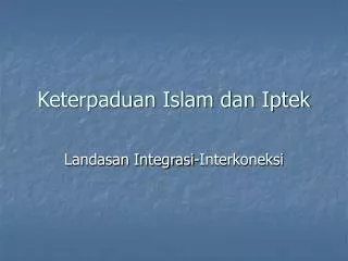 keterpaduan islam dan iptek