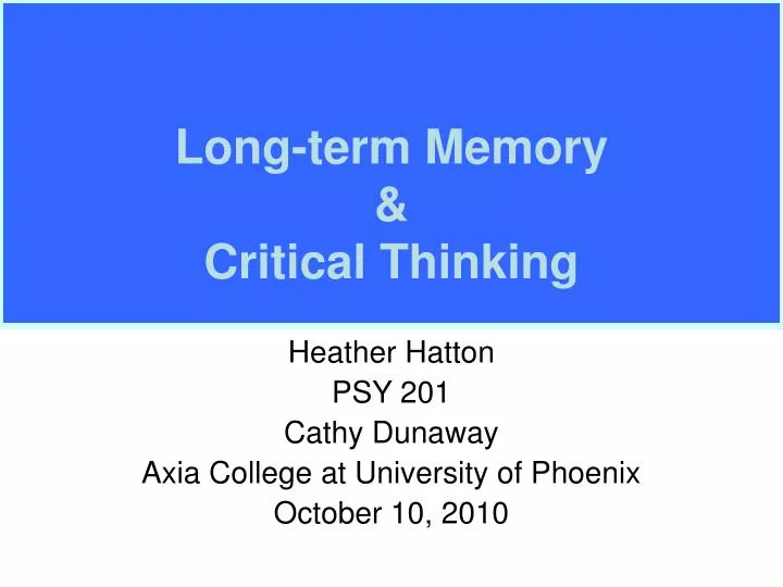 long term memory critical thinking