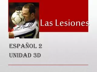 las lesiones