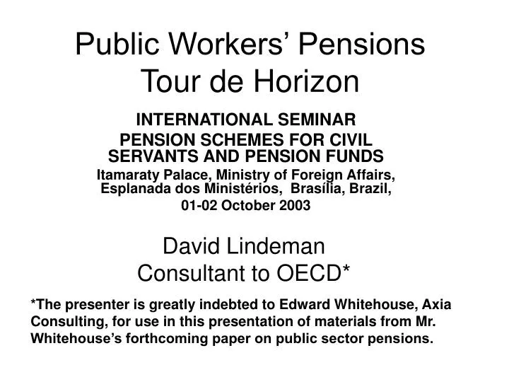 public workers pensions tour de horizon