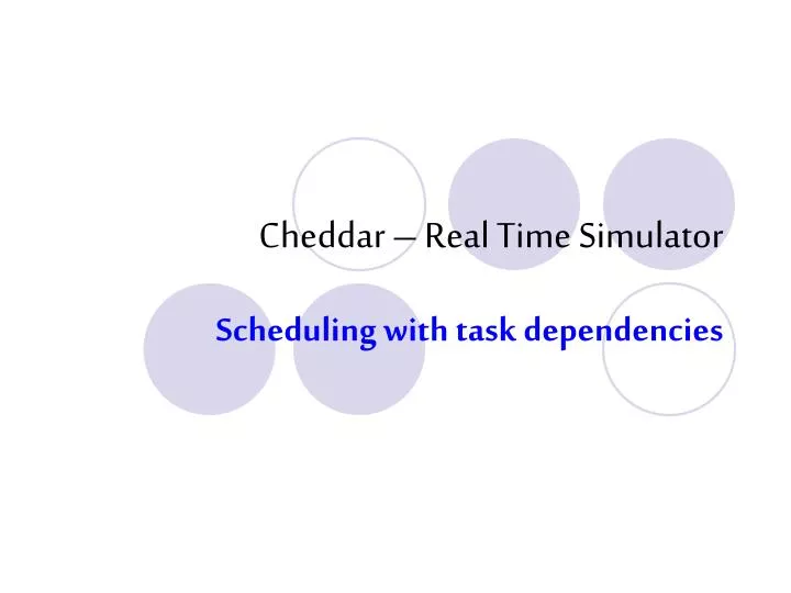 cheddar real time simulator