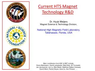 Current HTS Magnet Technology R&amp;D
