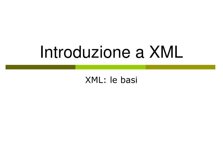 introduzione a xml