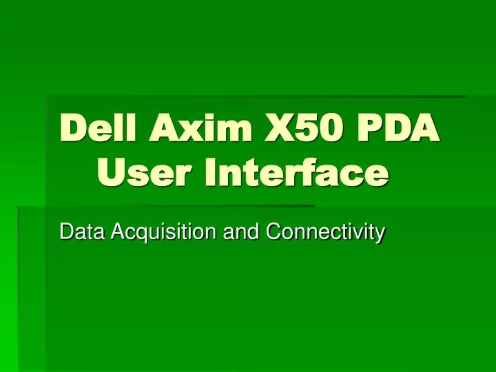 dell axim x50 pda user interface