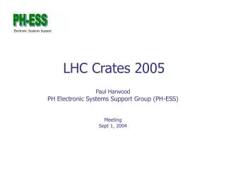 LHC Crates 2005