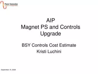AIP Magnet PS and Controls Upgrade