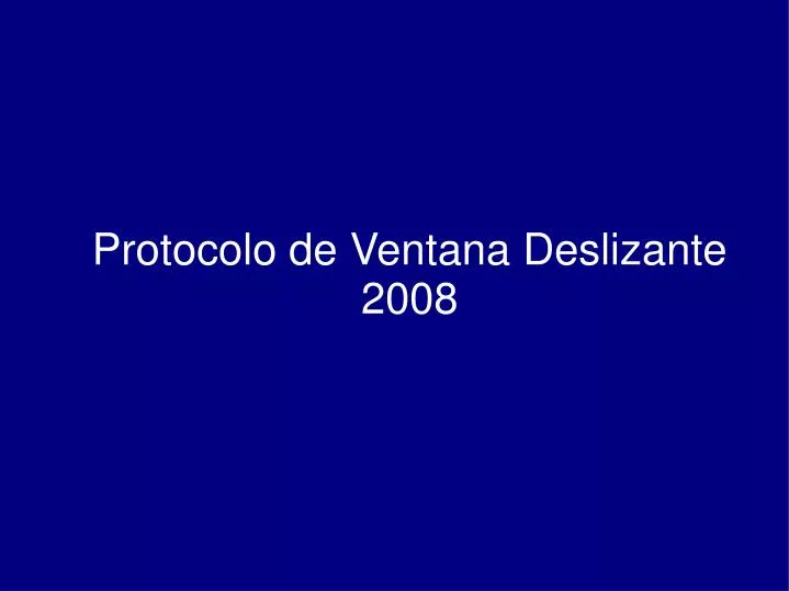 protocolo de ventana deslizante 2008
