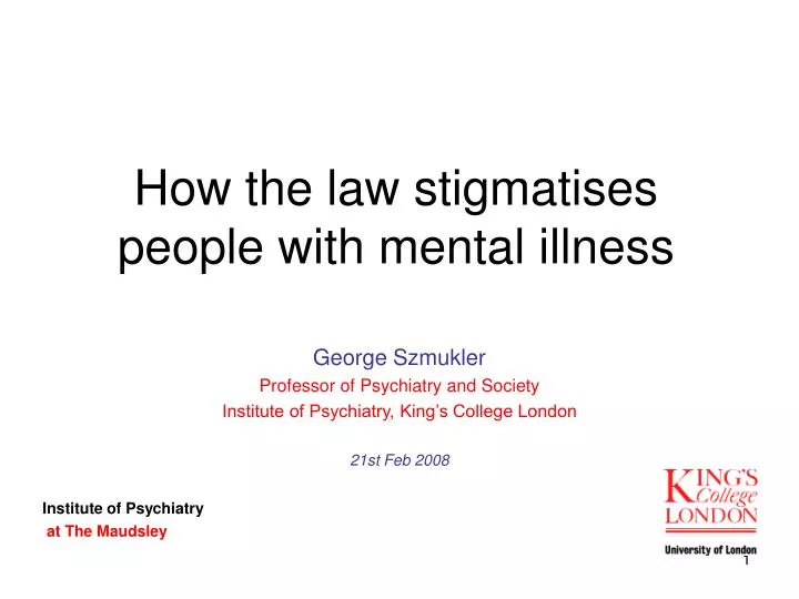 how the law stigmatises people with mental illness