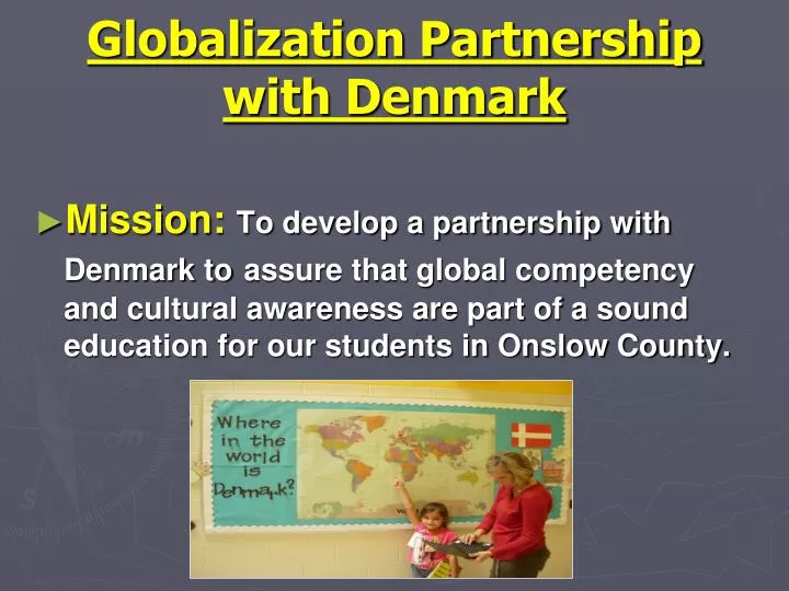 globalization partnership with denmark