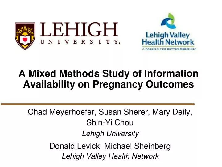 a mixed methods study of information availability on pregnancy outcomes