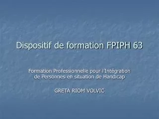 dispositif de formation fpiph 63