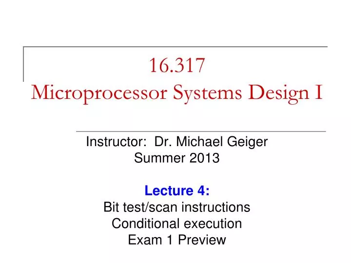 16 317 microprocessor systems design i