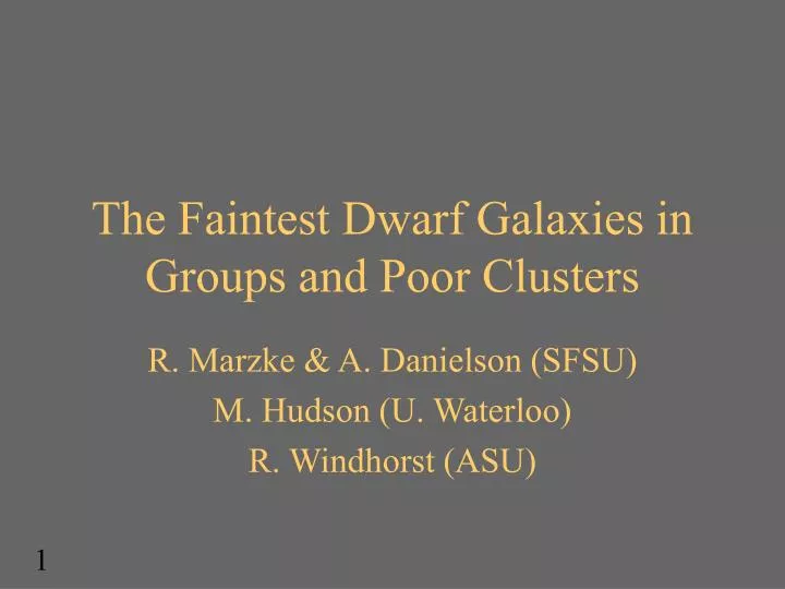 the faintest dwarf galaxies in groups and poor clusters