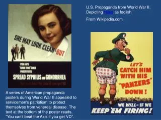 U.S. Propaganda from World War II, Depicting Hitler as foolish. From Wikipedia