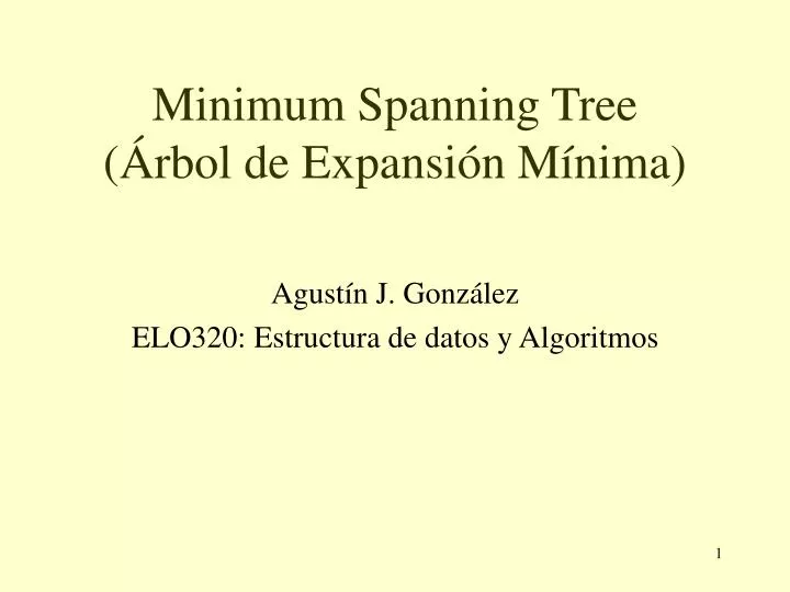 minimum spanning tree rbol de expansi n m nima
