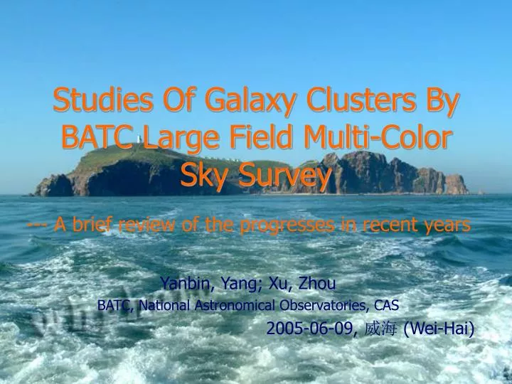 studies of galaxy clusters by batc large field multi color sky survey