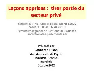le ons apprises tirer partie du secteur priv