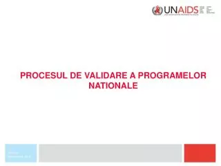 procesul de validare a programelor nationale