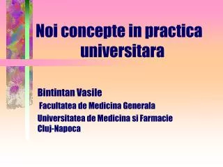 noi concepte in practica universitara