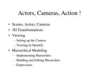 Actors, Cameras, Action !