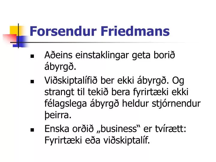 forsendur friedmans