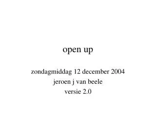 open up