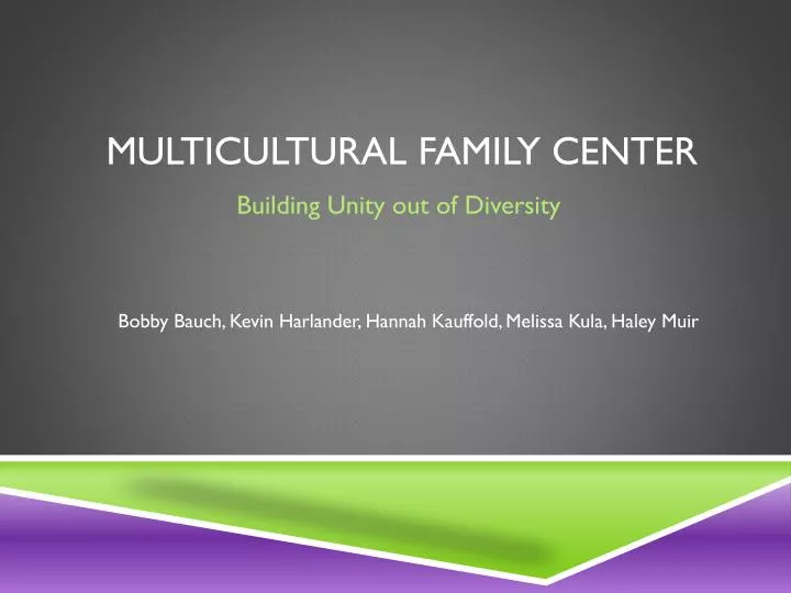 multicultural family center
