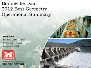 Bonneville Dam 2012 Best Geometry Operational Summary