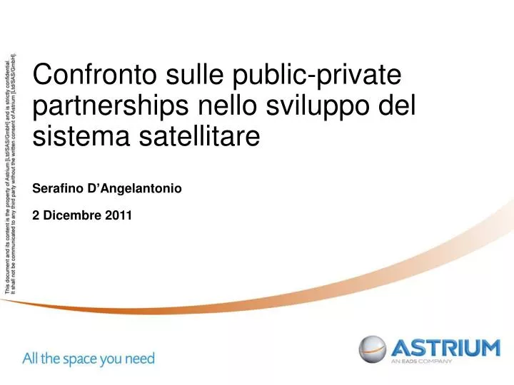 confronto sulle public private partnerships nello sviluppo del sistema satellitare
