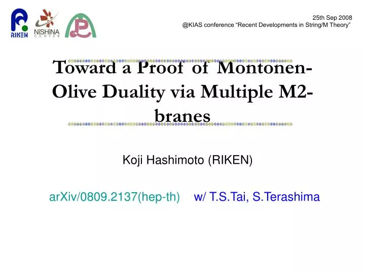 toward a proof of montonen olive duality via multiple m2 branes