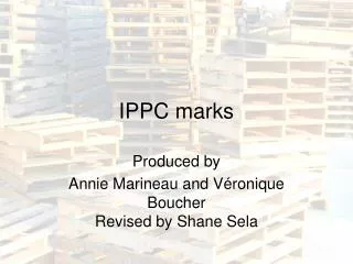 IPPC marks