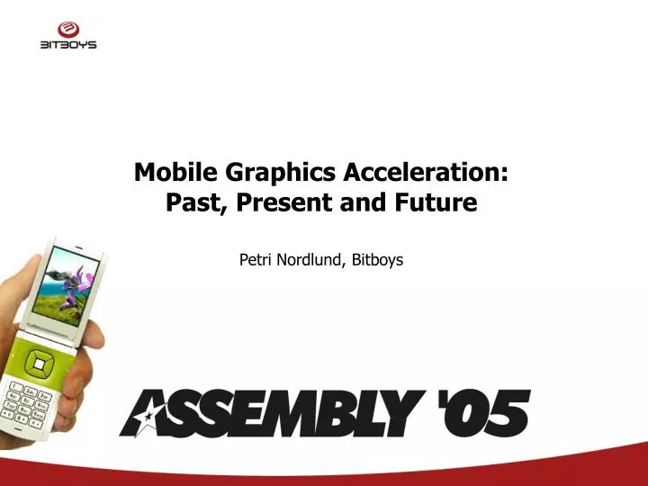 mobile graphics acceleration past present and future