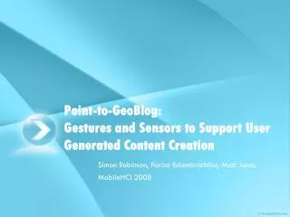 Point-to-GeoBlog: Gestures and Sensors to Support User Generated Content Creation