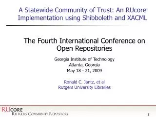 A Statewide Community of Trust: An RUcore Implementation using Shibboleth and XACML